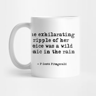 Her voice was a wild tonic - Fitzgerald quote Mug